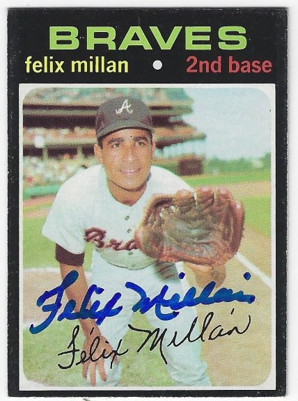 Autographed FELIX MILLAN Atlanta Braves 1971 Topps Card