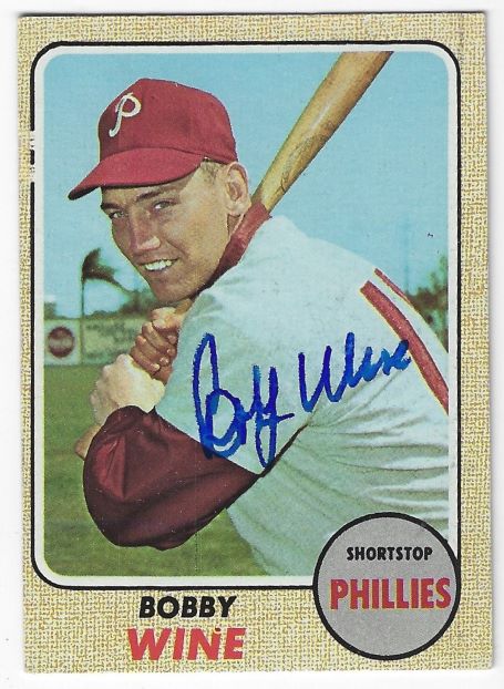 Autographed BOBBY WINE Philadelphia Phillies 1968 Topps Card