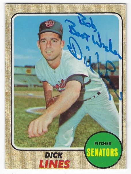 Autographed DICK LINES Washington Senators 1968 Topps Card