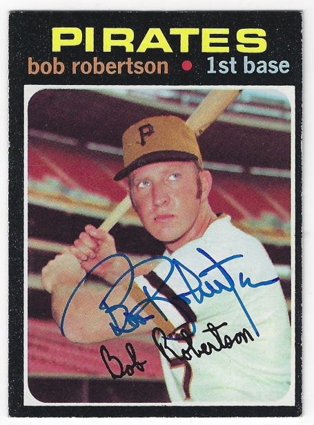 Autographed BOB ROBERTSON Pittsburgh Pirates 1971 Topps Card