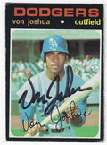 Autographed VON JOSHUA Los Angeles Dodgers 1971 Topps Card