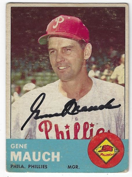 Autographed GENE MAUCH Philadelphia Phillies 1963 Topps Card