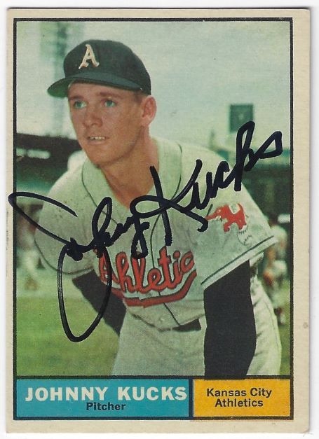 Autographed JOHNNY KUCKS Kansas City A's 1961 Topps Card