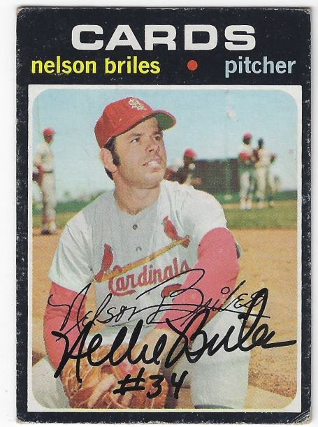 Autographed NELSON BRILES St. Louis Cardinals 1971 Topps Card