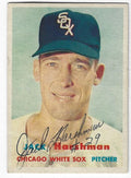 Autographed JACK HARSHMAN Chicago White Sox 1957 Topps Card