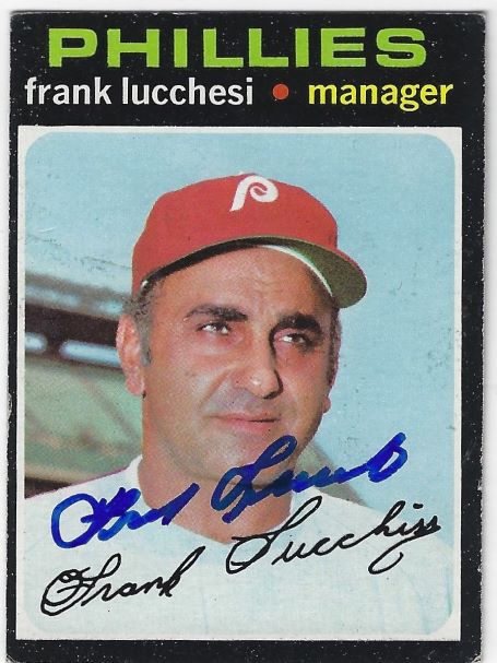 Autographed FRANK LUCCHESI Philadelphia Phillies 1971 Topps Card