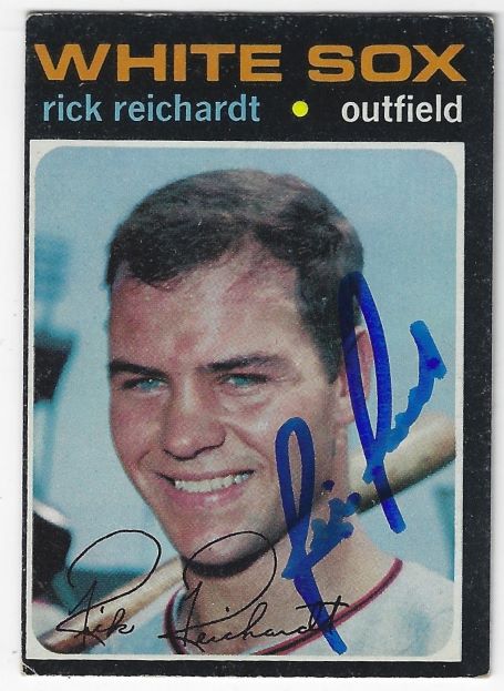 Autographed RICK REICHARDT Chicago White Sox 1971 Topps Card