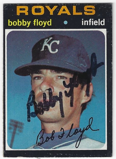 Autographed BOBBY FLOYD Kansas City Royals 1971 Topps Card