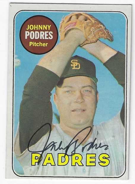 Autographed JOHNNY PODRES San Diego Padres 1969 Topps Card