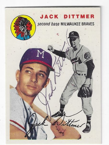 Autographed JACK DITTMER Milwaukee Braves 1954 Topps Archives Card