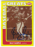 Autographed BILLY SAMPLE Texas Rangers 1991 Swell Baseball Greats card