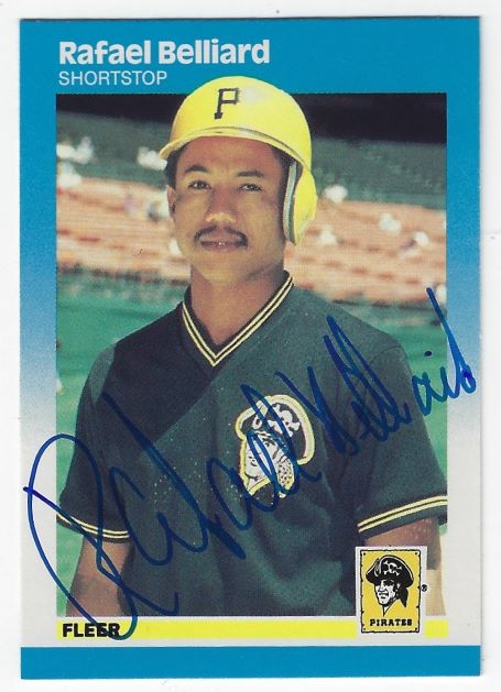 Autographed RAFAEL BELLIARD Pittsburgh Pirates 1987 Fleer Card
