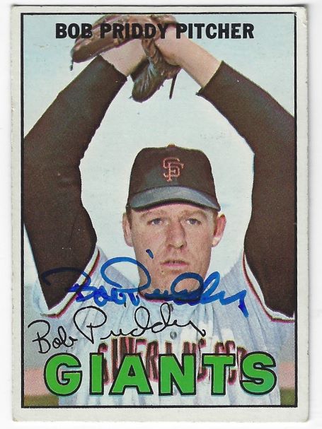 Autographed Bob Priddy San Francisco Giants 1967 Topps Card