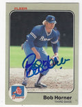 Autographed BOB HORNER Atlanta Braves 1983 Fleer Card