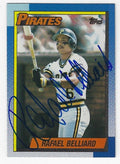 Autographed RAFAEL BELLIARD Pittsburgh Pirates 1990 Topps Card