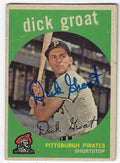 Autographed 1959 DICK GROAT Pittsburgh Pirates Topps Card