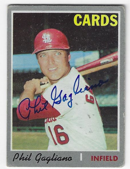 Autographed PHIL GAGLIANO St. Louis Cardinals 1970 Topps Card