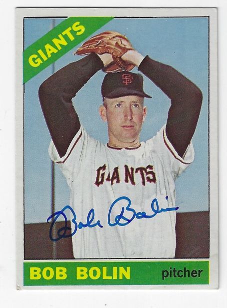 Autographed BOB BOLIN San Francisco Giants 1966 Topps Card