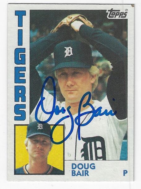 Autographed DOUG BAIR Detroit Tigers 1984 Topps card