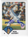Autographed RON GUIDRY New York Yankees 2003 Topps Retired Signatures Edition Card