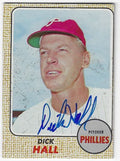 Autographed DICK HALL Philadelphia Phillies 1968 Topps Card