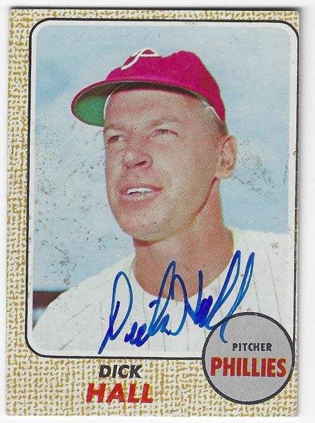 Autographed DICK HALL Philadelphia Phillies 1968 Topps Card
