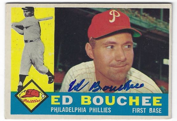 Autographed 1960 ED BOUCHEE  Philadelphia Phillies Topps Card