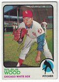 Autographed WILBUR WOOD Chicago Whiye Sox 1973 Topps Card