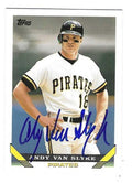 Autographed ANDY VAN SLYKE Pittsburgh Pirates 1993 Topps Card