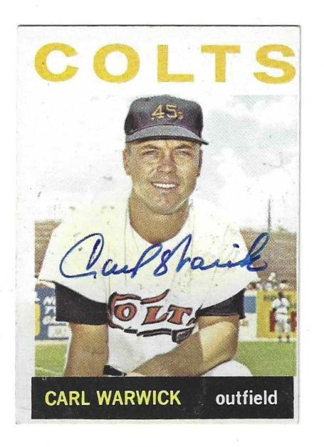 Autographed CARL WARWICK Houston Colt 45's 1964 Topps Card