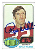 Autographed ROGER WEHRLI St. Louis Cardinals 1976 Topps Card