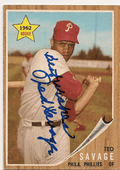 Autographed TED SAVAGE Philadelphia Phillies 1962 Topps Card