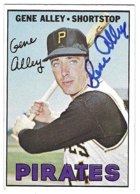 Autographed GENE ALLEY  Pittsburgh Pirates 1967 Topps Card
