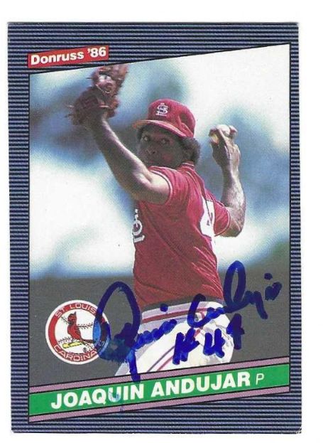 Autographed JOAQUIN ANDUJAR St. Louis Cardinals 1986 Donruss Card