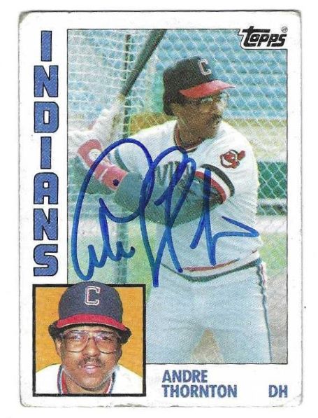Autographed ANDRE THORNTON Cleveland Indians 1984 Topps Card