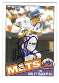 Autographed WALLY BACKMAN New York Mets 1985 Topps Baseball Card
