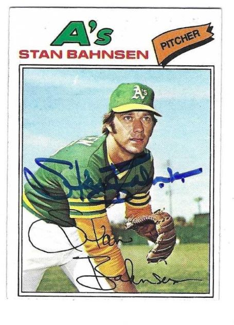 Autographed STAN BAHNSEN Oakland A's 1977 Topps Card