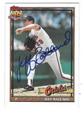 Autographed JEFF BALLARD Baltimore Orioles 1991 Topps Card