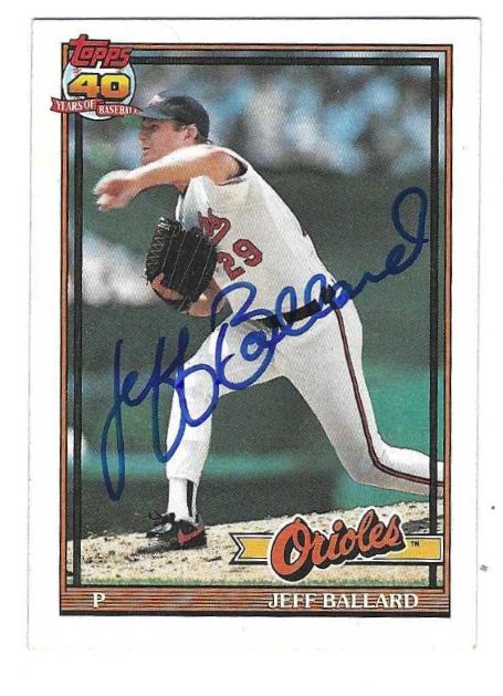 Autographed JEFF BALLARD Baltimore Orioles 1991 Topps Card