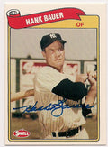Autographed HANK BAUER 1989 Swell Baseball Greats card