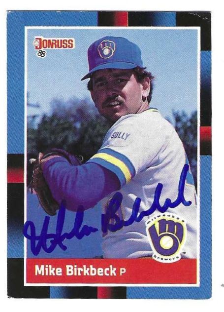 Autographed MIKE BIRKBECK Milwaukee Brewers 1988 Donruss Card