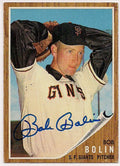 Autographed BOB BOLIN 1962 Topps Card
