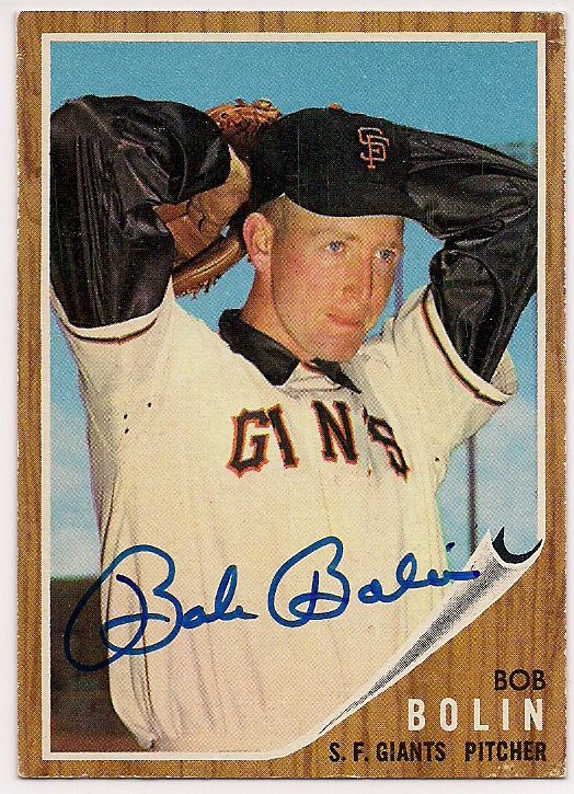 Autographed BOB BOLIN 1962 Topps Card