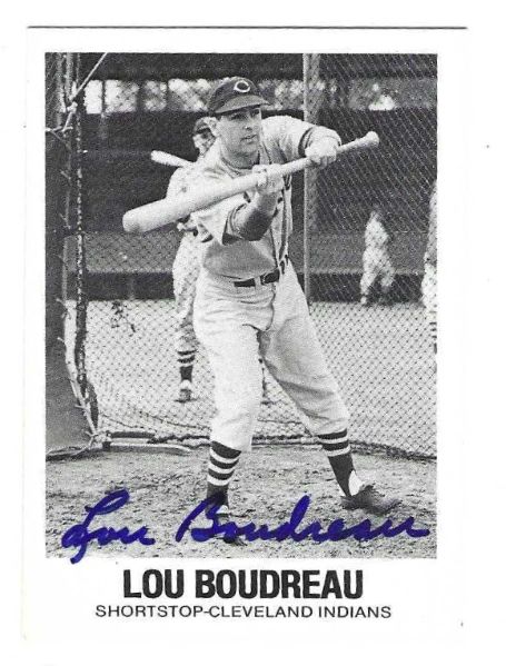 Autographed LOU BOUDREAU Cleveland Indians 1979 TCMA Renato Galasso card