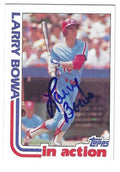 Autographed LARRY BOWA Philadelphia Phillies 1982 Topps Card