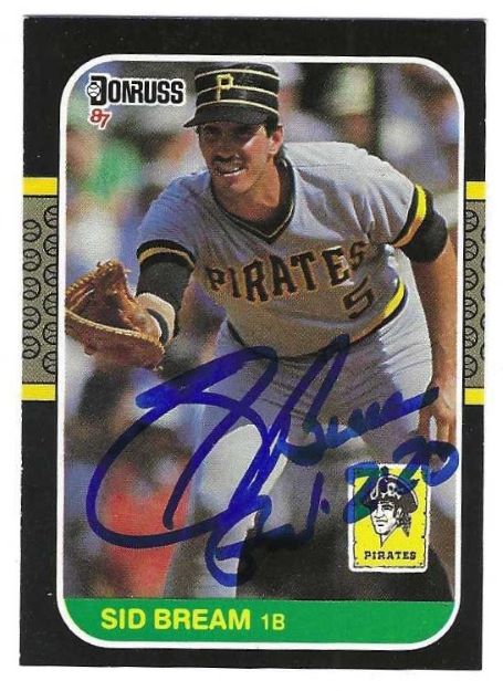 Autographed SID BREAM Pittsburgh Pirates 1987 Donruss Card