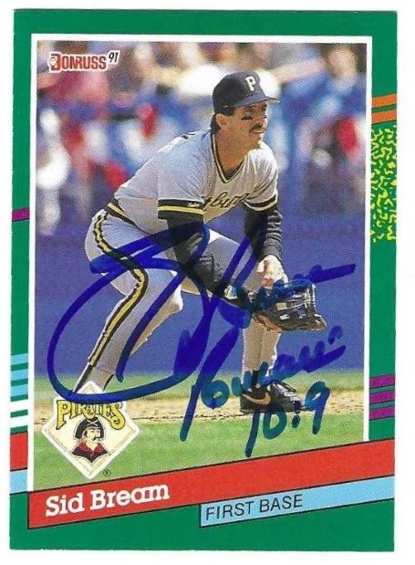 Autographed SID BREAM Pittsburgh Pirates 1991 Donruss Card