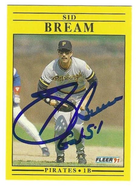 Autographed SID BREAM Pittsburgh Pirates 1991 Fleer Card