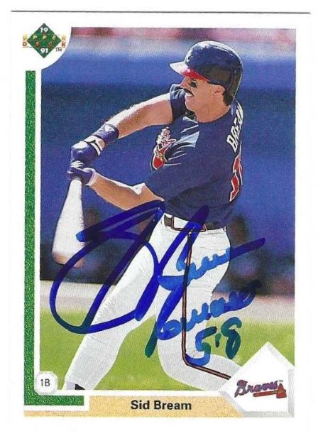 Autographed SID BREAM Atlanta Braves 1991 Upper Deck Card