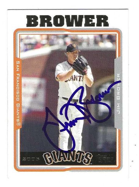 Autographed JIM BROWER San Francisco Giants 2005 Topps Card